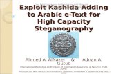 Exploit Kashida Adding to Arabic e-Text for High Capacity Steganography