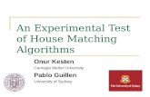 An Experimental Test of House Matching Algorithms