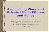 Reconciling Work and Private Life in EU Law and Policy