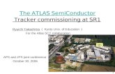 The ATLAS  S emiConductor Tracker commissioning at SR1