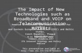 The Impact of New Technologies such as Broadband and VOIP on Telecommunication Markets