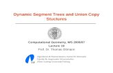 Dynamic Segment Trees and Union Copy Stuctures