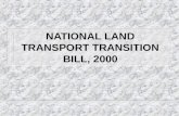 NATIONAL LAND TRANSPORT TRANSITION BILL, 2000