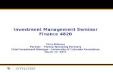 Investment Management Seminar Finance 4820 Chris Bittman Partner – Perella Weinberg Partners