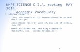 NHPS SCIENCE C.I.A. meeting  MAY 2014:  Academic Vocabulary