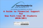 A Guide to Financial Support for  New Full-time HE Students  2010/2011