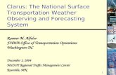 Clarus: The National Surface Transportation Weather Observing and Forecasting System