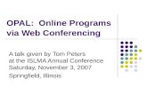 OPAL:  Online Programs via Web Conferencing