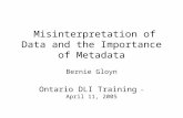 Misinterpretation of Data and the Importance of Metadata
