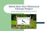 White Deer Run Allenwood Change Project