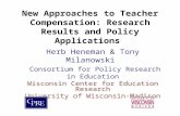 New Approaches to Teacher Compensation: Research Results and Policy Applications