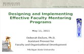 Designing and Implementing Effective Faculty Mentoring Programs May 11, 2011