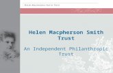 Helen Macpherson Smith Trust An Independent Philanthropic Trust