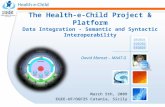 The Health-e-Child Project & Platform Data Integration - Semantic and Syntactic Interoperability