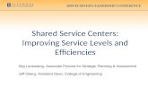 Shared Service Centers: Improving Service Levels and Efficiencies