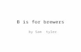 B is for brewers