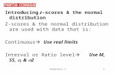 Introducing  z -scores & the normal distribution