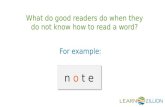 What do good readers do when they do not know how to read a word?