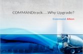 COMMANDtrack…..Why Upgrade?