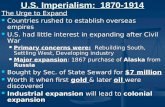 U.S. Imperialism:  1870-1914