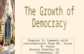 The Growth of  Democracy