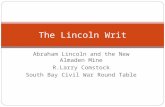 The Lincoln Writ