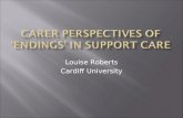 Carer Perspectives of ‘Endings’ in Support Care