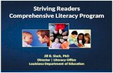 Jill B. Slack, PhD Director  |  Literacy Office Louisiana Department of Education