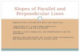 Slopes of Parallel and Perpendicular Lines
