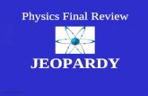Physics Final Review