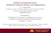 Patient Complexity tools:   Definition, patient needs, and application