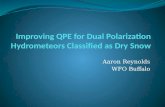 Improving QPE for Dual Polarization Hydrometeors Classified as Dry Snow
