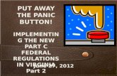 PUT AWAY THE PANIC BUTTON! IMPLEMENTING THE NEW PART C FEDERAL REGULATIONS IN VIRGINIA Part 2