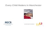 Every Child Matters In Manchester
