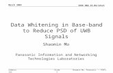 Data Whitening in Base-band to Reduce PSD of UWB Signals