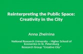 Reinterpreting the Public Space: Creativity in the City