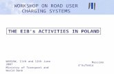 THE EIB’s ACTIVITIES IN POLAND