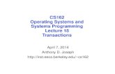 CS162 Operating Systems and Systems Programming Lecture 18 Transactions