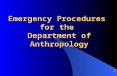 Emergency Procedures  for the  Department of Anthropology