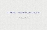 ATHENA - Module Construction