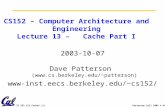 CS152 – Computer Architecture and Engineering Lecture 13 – Cache Part I