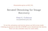 Iterated Denoising for Image Recovery
