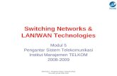 Switching Networks & LAN/WAN Technologies