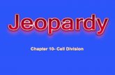 Chapter 10- Cell Division