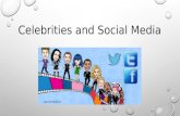Celebrities and Social Media