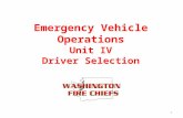 Emergency Vehicle Operations Unit IV Driver Selection