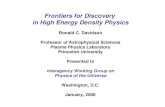 Frontiers for Discovery  in High Energy Density Physics Ronald C. Davidson
