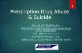 Prescription Drug Abuse & Suicide