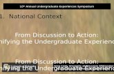 From Discussion to Action: Unifying the Undergraduate Experience
