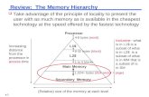 Review:  The Memory Hierarchy